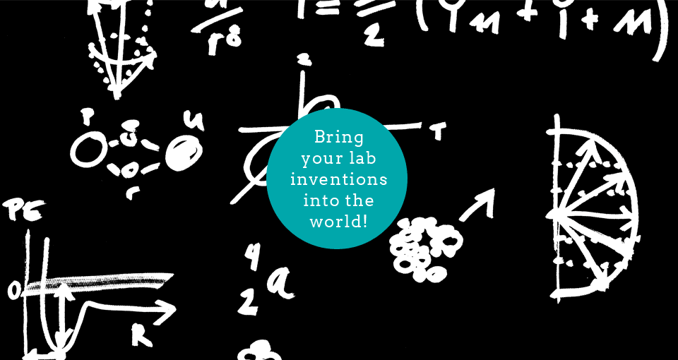 Illustration with formula on a black board, green stamp saying Bring your lab inventions into the world!